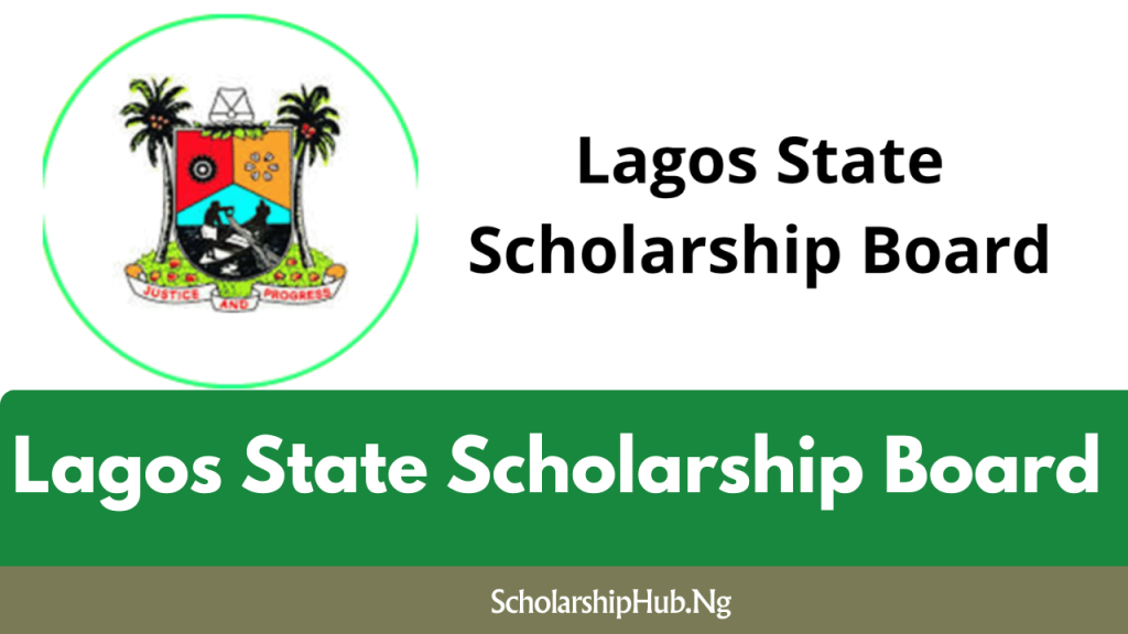 Lagos State Scholarship Board Application 2026 | How to Apply Lagos State Scholarship Board