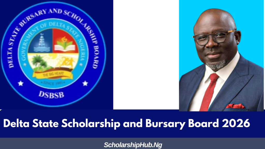 Delta State Scholarship and Bursary Board 2026 | How to Apply Delta State Scholarship