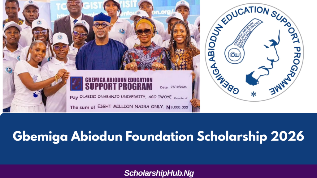 Gbemiga Abiodun Foundation Scholarship 2026 | How to Apply Gbemiga Abiodun Foundation Scholarship