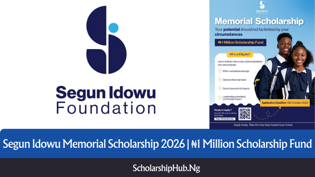 Segun Idowu Memorial Scholarship 2026 | ₦1 Million Scholarship Fund Segun Idowu Memorial Scholarship