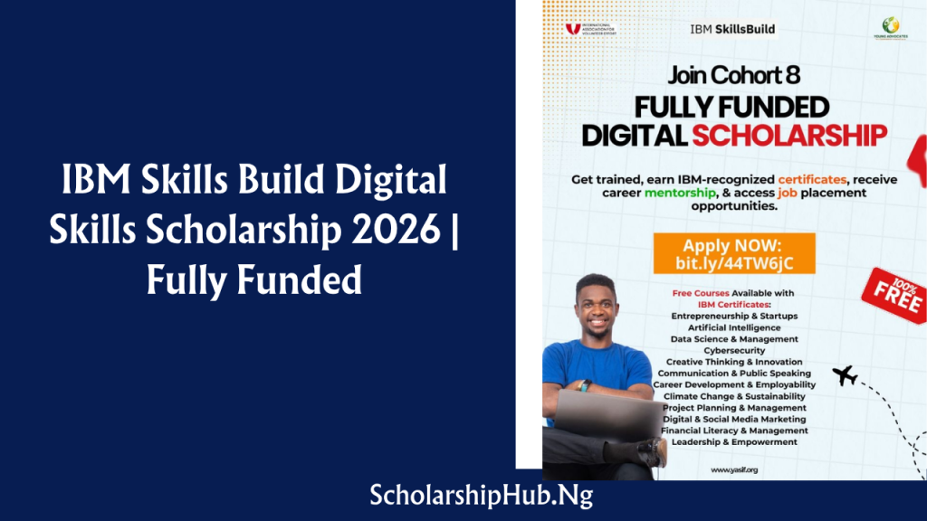 IBM Skills Build Digital Skills Scholarship 2026 | Fully Funded IBM Skills Build Digital Skills Scholarship