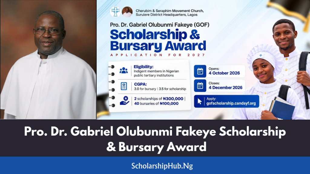 Pro. Dr. Gabriel Olubunmi Fakeye Scholarship 2026 | How to Apply Pro. Dr. Gabriel Olubunmi Fakeye Scholarship & Bursary Award