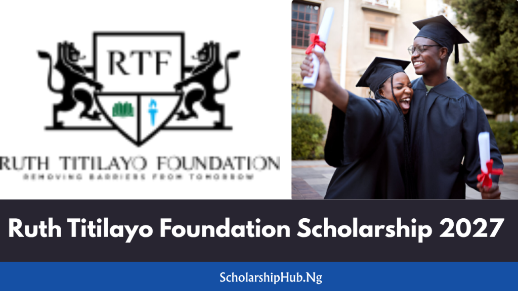 Ruth Titilayo Foundation Scholarship