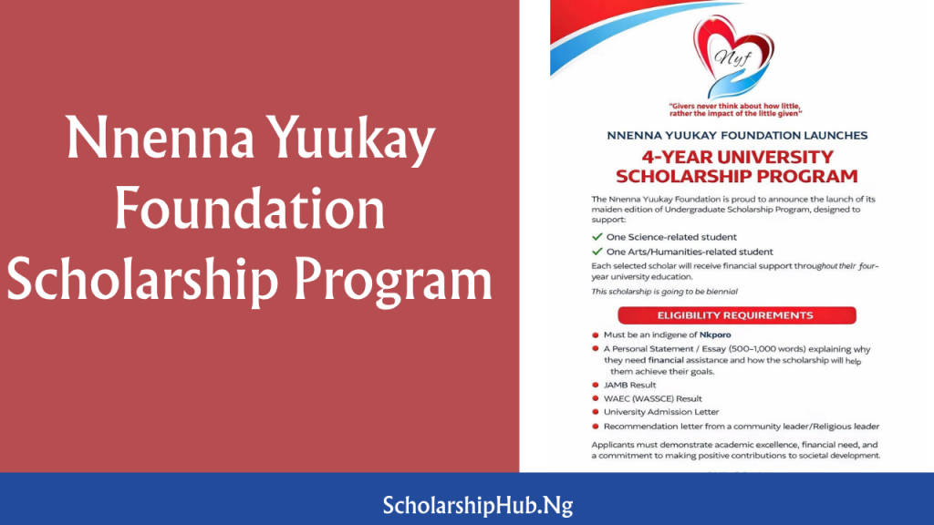 Nnenna Yuukay Foundation Scholarship